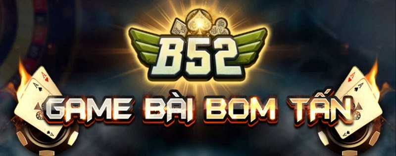 B52 Club - Cổng game đổi thưởng bom tấn hàng đầu