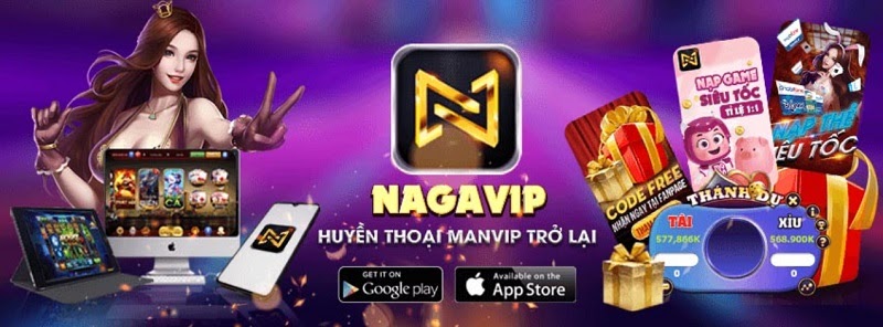 Huyền thoại Manvip trở lại với tên mới Nagavip Club