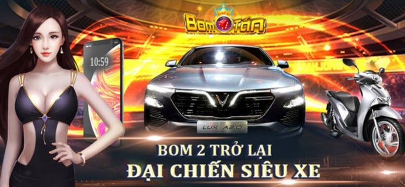 Tặng siêu xe giá trị cực khủng chỉ có tại cổng game Bomtan Win