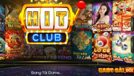 HitClub – Tải Game Bài Hit Club Đầy Đủ Các Phiên Bản Đông Người Chơi 2023
